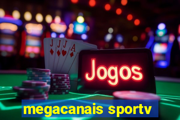 megacanais sportv